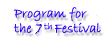 Program of the 6th festival