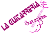 La GUITARRERIA